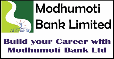 Modhumoti Bank Limited Job