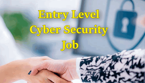 Entry Level Cyber Security Job